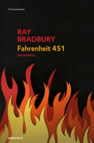 Kniha Fahrenheit 451 (Spanish Edition) Ray D. Bradbury