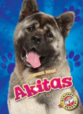 Knjiga Akitas Chris Bowman