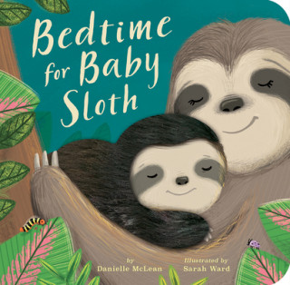 Książka Bedtime for Baby Sloth Danielle Mclean