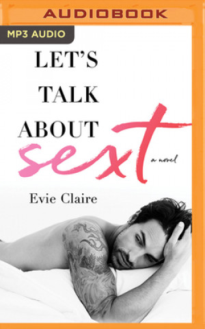 Digital LETS TALK ABOUT SEXT Evie Claire