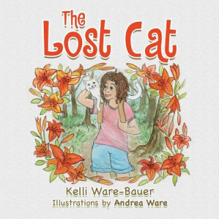 Knjiga Lost Cat Kelli Ware-Bauer