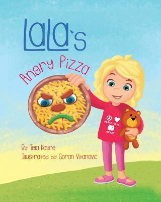 Kniha LaLa's Angry Pizza Tela Kayne