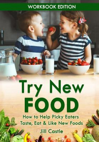 Book Try New Food Jill Castle