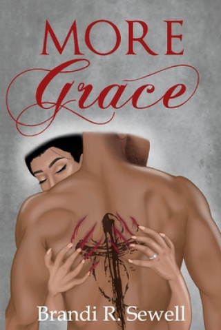 Книга More Grace: Volume 1 Brandi Sewell