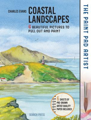Книга Paint Pad Artist: Coastal Landscapes Charles Evans