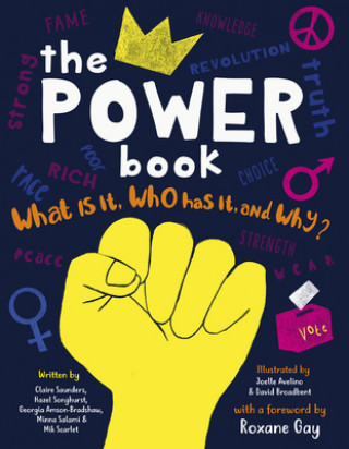 Book The Power Book: What Is It, Who Has It, and Why? Minna Salami