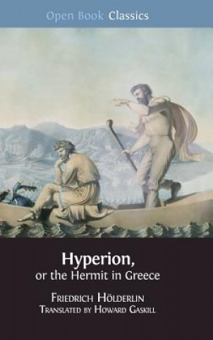 Kniha Hyperion, or the Hermit in Greece Friedrich Holderlin
