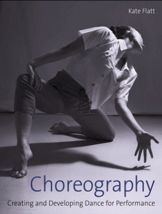 Книга Choreography Kate Flatt