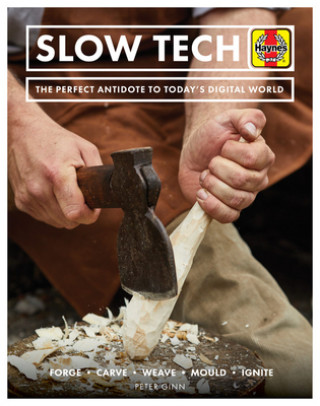 Kniha Slow Tech Peter Ginn