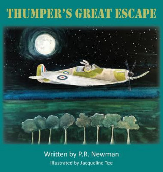 Książka Thumper's Great Escape P. R. Newman