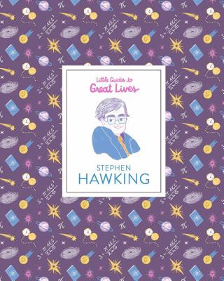 Kniha Stephen Hawking: (Scientist Biography, Biography Book for Children) Isabel Thomas
