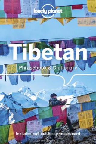 Kniha Lonely Planet Tibetan Phrasebook & Dictionary Lonely Planet