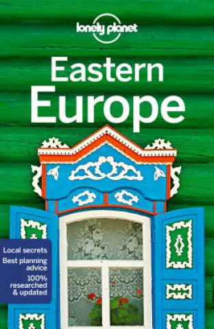 Kniha Lonely Planet Eastern Europe Lonely Planet