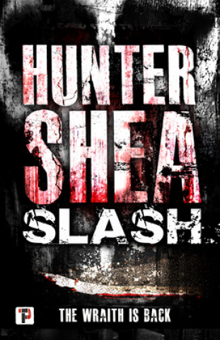 Knjiga Slash Hunter Shea
