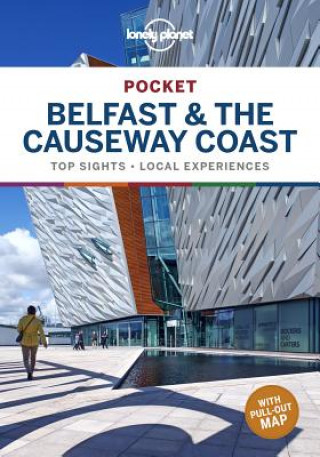 Könyv Lonely Planet Pocket Belfast & the Causeway Coast Lonely Planet