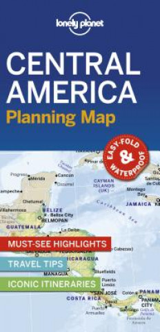 Materiale tipărite Lonely Planet Central America Planning Map Lonely Planet