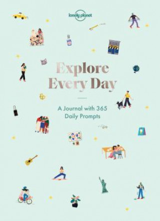 Книга Explore Every Day Lonely Planet