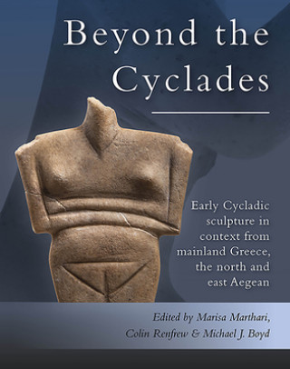 Knjiga Beyond the Cyclades Colin Renfrew