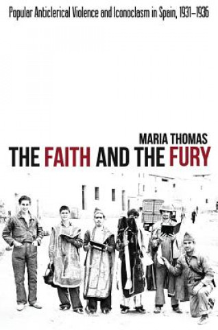 Kniha Faith and the Fury Maria Thomas