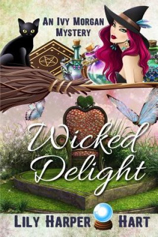 Βιβλίο Wicked Delight Lily Harper Hart
