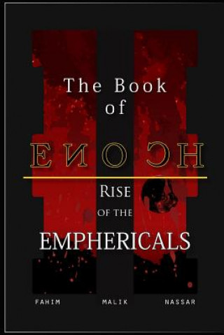 Kniha The Book of Enoch: Rise of the Emphericals Fahim Malik Nassar