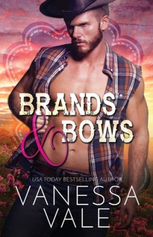 Kniha Brands & Bows Vanessa Vale