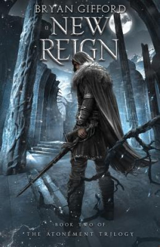 Knjiga A New Reign Bryan Gifford