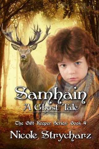 Könyv Samhain a Ghost Tale Nicole Strycharz
