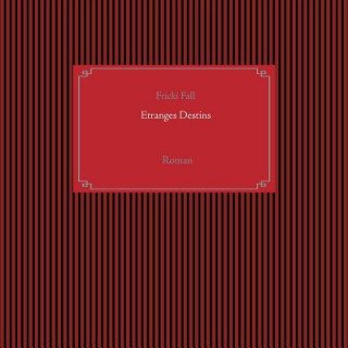 Knjiga Etranges Destins Fricki Fall