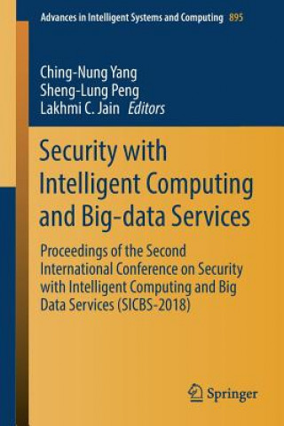 Książka Security with Intelligent Computing and Big-data Services Ching-Nung Yang