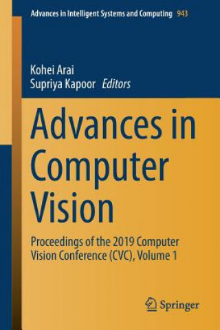 Knjiga Advances in Computer Vision Kohei Arai