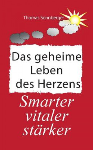 Kniha geheime Leben des Herzens Thomas Sonnberger