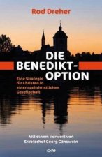 Könyv Die Benedikt-Option Rod Dreher
