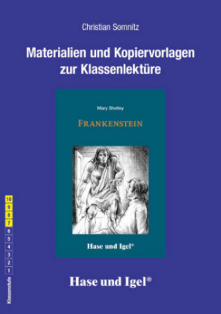 Könyv Frankenstein. Begleitmaterial Mary Shelley