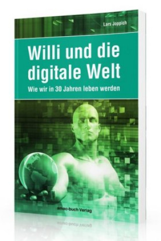 Książka Willi und die digitale Welt Lars Joppich