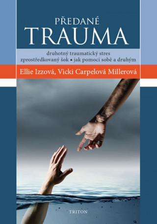 Kniha Předané trauma Ellie Izzová