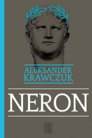 Carte Neron Krawczuk Aleksander