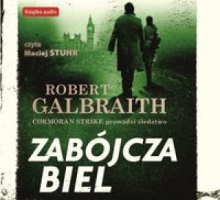 Audio Zabójcza biel (audiobook CD) Galbraith Robert (pseud. J.K. Rowling)