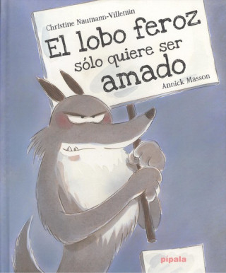 Carte EL LOBO FEROZ SÓLO QUIERE SER AMADO ANNICK MASSON