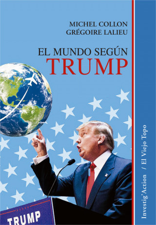 Könyv EL MUNDO SEGUN TRUMP MICHEL COLLON