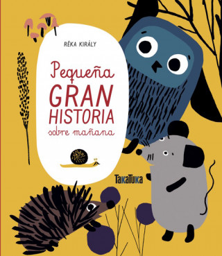 Book PEQUEÑA GRAN HISTORIA SOBRE MAÑANA REKA KIRALY