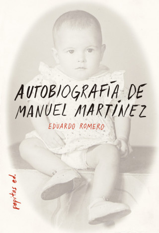 Carte Autobiografía de Manuel Martínez Eduardo Romero