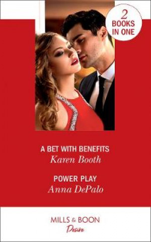 Buch Bet With Benefits / Power Play Karen Booth