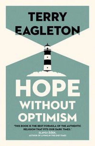 Könyv Hope Without Optimism Terry Eagleton
