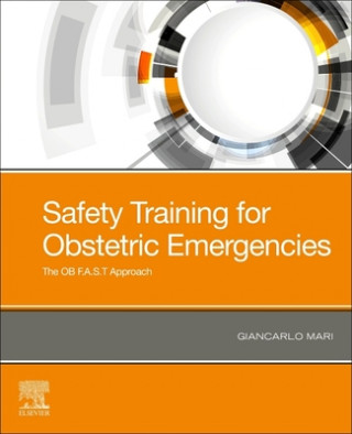 Kniha Safety Training for Obstetric Emergencies Giancarlo Mari