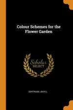Carte Colour Schemes for the Flower Garden GERTRUDE JEKYLL