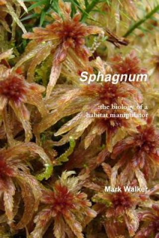 Книга Sphagnum Mark Walker