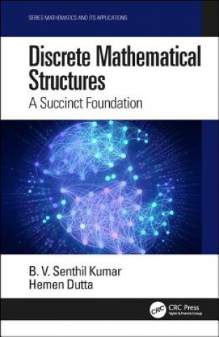 Book Discrete Mathematical Structures B. V. Senthil (Nizwa College of Technology) Kumar
