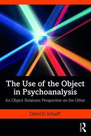 Βιβλίο Use of the Object in Psychoanalysis David E. Scharff