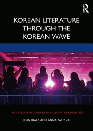 Книга Korean Literature Through the Korean Wave Jieun Kiaer
